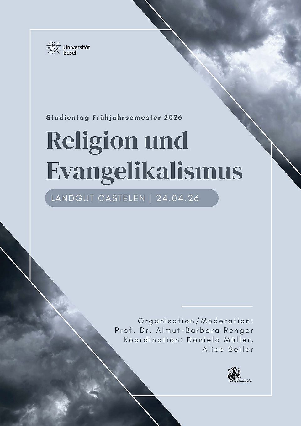 Flyer: dekorative Elemente wie Wolken, Grundfarbe grau-blau. Text gibt Titel "Studientag Religion und Evangelikalismus", Datum 24.04.26 und Ort Landgut Castelen an. Organisatorin ist A.-B. Renger, Koordination bei D. Müller und A. Seiler