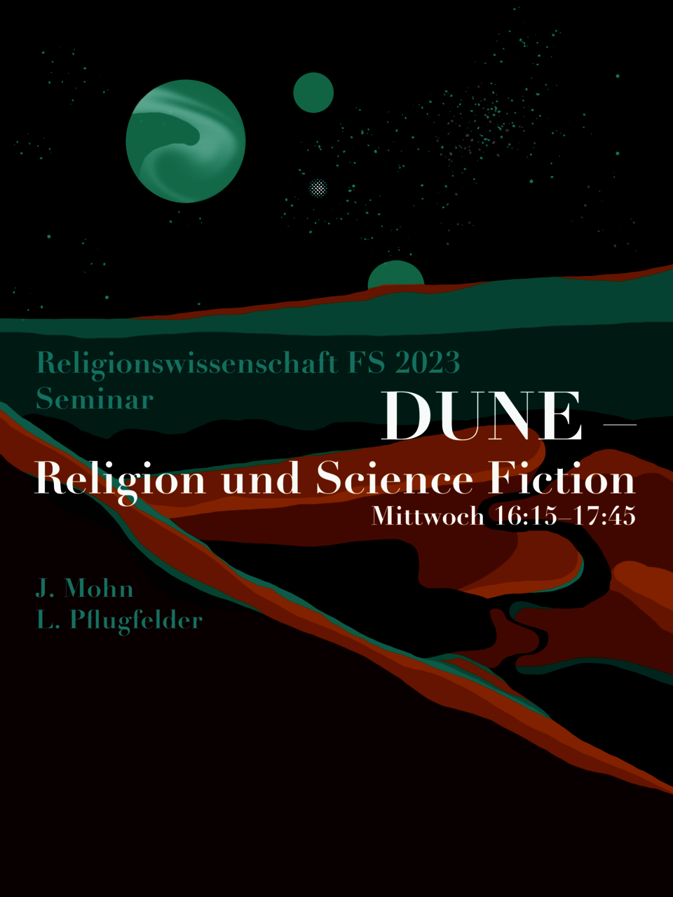Fyler für das SEminar "Dune: REligion und Science Fiction" zeigt den Titel vor einer Wüstenlandschaft. Hinter dem Horizont sieht man Sterne und Planeten.
