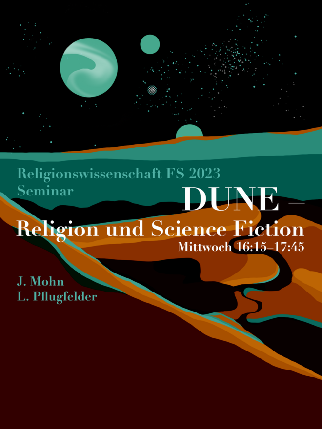 Fyler für das SEminar "Dune: REligion und Science Fiction" zeigt den Titel vor einer Wüstenlandschaft. Hinter dem Horizont sieht man Sterne und Planeten.