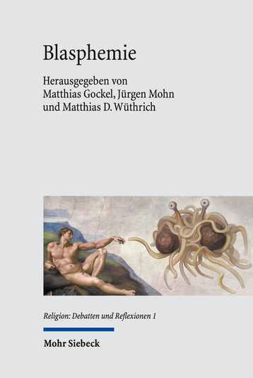Buchcover "Blasphemie": Michelangelos Erschaffung Adams mit dem Spaghettimonster